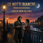 Le Notti Bianche